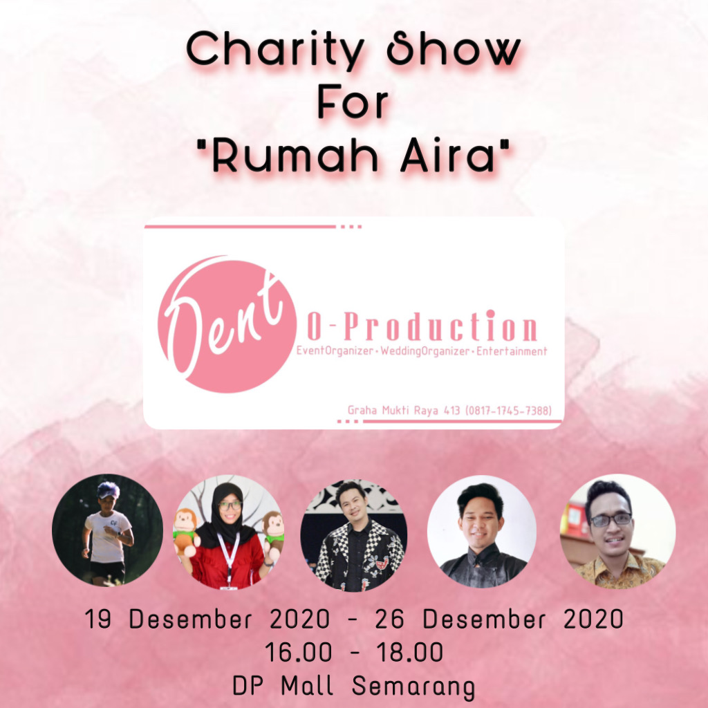 Charity Show For Rumah Aira