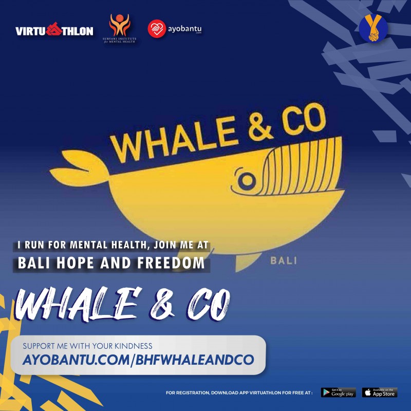 Bali Hope & Freedom "We Run For Mental Health" - Whale & Co