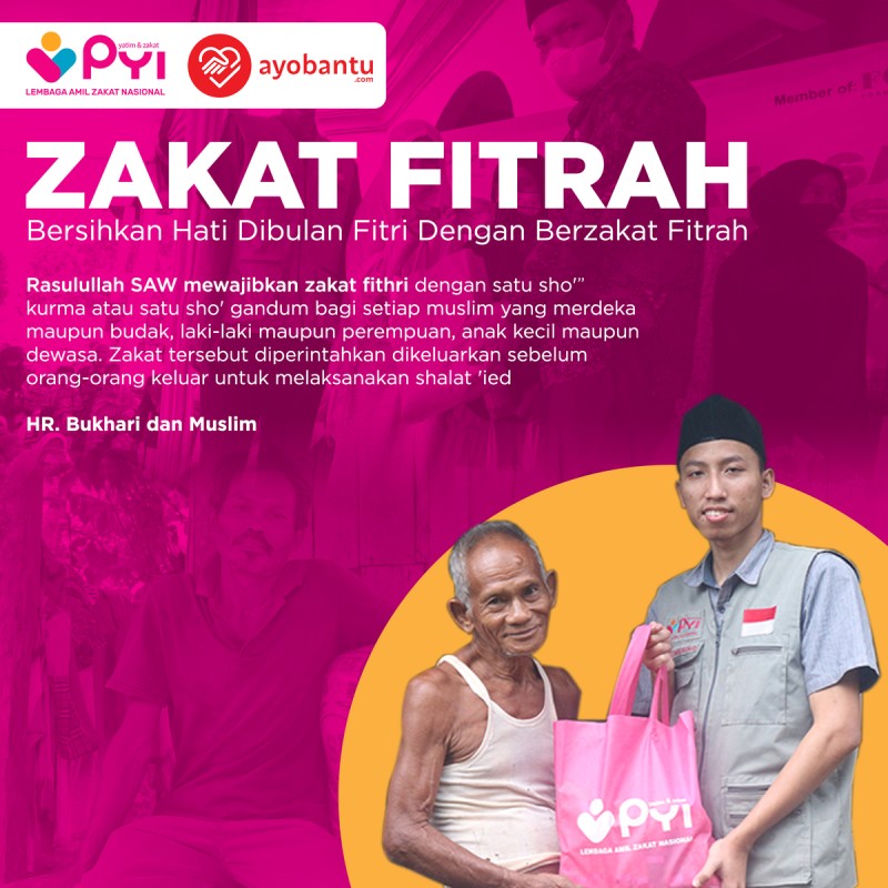 Zakat Fitrah - Berbagi Keberkahan Bersama PYI Yatim dan Zakat