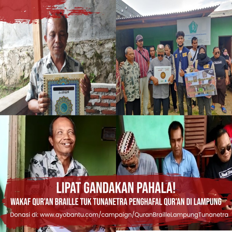Lipat Gandakan Pahala! Wakaf Qur'an Braille Tuk Tunanetra Penghafal Qur'an di Lampung