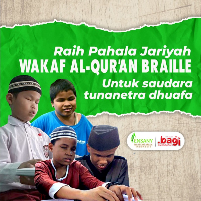 Wakaf Al-Quran Braille Untuk Saudara Tunanetra